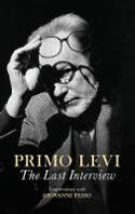 Cover image of book The Last Interview: Conversations with Giovanni Tesio by Primo Levi