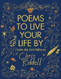 Cover image of book Poems to Live Your Life By by Chris Riddell (illustrator) 