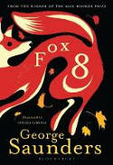 Cover image of book Fox 8 by George Saunders, illustrated by Chelsea Cardinal