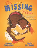 Cover image of book The Missing Piece by Jordan Stephens and Beth Suzanna