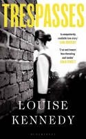Cover image of book Trespasses by Louise Kennedy