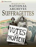 Cover image of book Images of The National Archives: Suffragettes by Lauren Willmott 