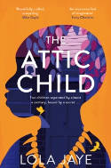 Cover image of book The Attic Child by Lola Jaye 