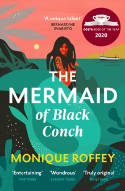 Cover image of book The Mermaid of Black Conch by Monique Roffey 