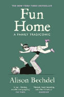 Cover image of book Fun Home: A Family Tragicomic by Alison Bechdel