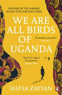 Cover image of book We Are All Birds of Uganda by Hafsa Zayyan