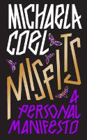 Cover image of book Misfits: A Personal Manifesto by Michaela Coel