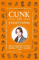 Cover image of book Cunk on Everything: The Encyclopedia Philomena by Philomena Cunk