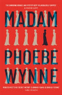 Cover image of book Madam by Phoebe Wynne