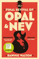 Cover image of book The Final Revival of Opal & Nev by Dawnie Walton