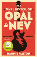 Cover image of book The Final Revival of Opal & Nev by Dawnie Walton 