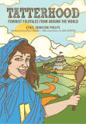 Cover image of book Tatterhood: Feminist Folktales from Around the World by Ethel Johnston Phelps (Editor), illustrated by Suki Boynton