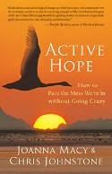Cover image of book Active Hope: How to Face the Mess We