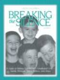 Cover image of book Breaking the Silence: A Guide to Helping Children with Complicated Grief by Linda Goldman