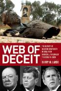 Cover image of book Web of Deceit: The History of Western Complicity in Iraq, from Churchill to Kennedy to George W.Bush by Barry M. Lando