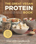 Cover image of book The Great Vegan Protein Book by Celine Steen and Tamasin Noyes