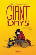 Cover image of book Giant Days, Volume 1 by John Allison and Lissa Treiman and Whitney Cogar