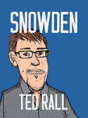 Cover image of book Snowden by Ted Rall