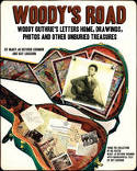 Cover image of book Woody's Road: Woody Guthrie's Letters Home, Drawings, Photos, and Other Unburied Treasures by Mary Jo Guthrie and Guy Logsdon 