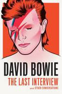Cover image of book David Bowie: The Last Interview and Other Conversations by David Bowie