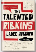 Cover image of book The Talented Ribkins by Ladee Hubbard