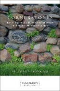 Cover image of book Cornerstones: Meditations for the Journey into Manhood and Recovery by Victor La Cerva, MD