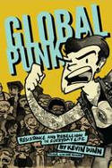 Cover image of book Global Punk: Resistance and Rebellion in Everyday Life by Kevin Dunn