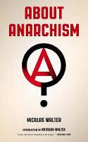 Cover image of book About Anarchism by Nicolas Walter