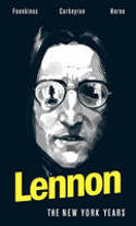 Cover image of book Lennon: The New York Years by David Foenkinos, Eric Corbeyran and Horne