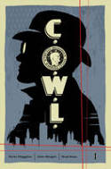 Cover image of book C.O.W.L. Principles of Power: Volume 1 by Kyle Higgins and Alec Siegel, illustrated by Rod Reis