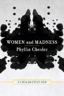 Cover image of book Women and Madness (Revised & Updated) by Phyllis Chesler