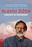 Cover image of book Heaven in Disorder by Slavoj Zizek