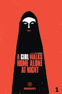 Cover image of book A Girl Walks Home Alone At Night: Volume 1 by Ana Lily Amirpour, illustrated by Michael DeWeese 