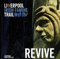 Cover image of book Liverpool Irish Famine Trail: Revive by Liverpool Irish Festival 