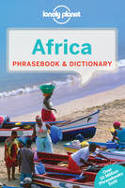 Lonely Planet Africa Phrasebook & Dictionary: 2nd Revised Edition by Lonely Planet