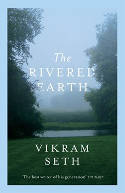 Cover image of book The Rivered Earth by Vikram Seth