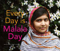 Cover image of book Every Day is Malala Day by Rosemary McCarney with Plan International 