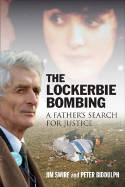 Cover image of book The Lockerbie Bombing: A Father