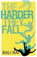 Cover image of book The Harder They Fall by Bali Rai