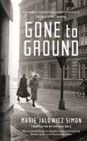 Cover image of book Gone to Ground: One Woman