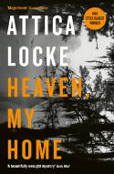 Cover image of book Heaven, My Home by Attica Locke