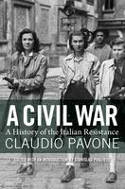 Cover image of book A Civil War: A History of the Italian Resistance by Claudio Pavone, translated by Peter Levy