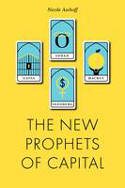Cover image of book The New Prophets of Capital by Nicole Aschoff
