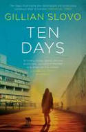 Cover image of book Ten Days by Gillian Slovo