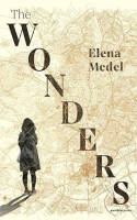 Cover image of book The Wonders by Elena Medel 