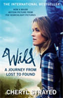 Cover image of book Wild: A Journey from Lost to Found by Cheryl Strayed