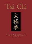 Cover image of book Tai Chi: Learn the Ancient Chinese Art of Tai Chi by Birinder Tember