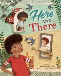 Cover image of book Here & There by Tamara Ellis Smith, illustrated by Evelyn Daviddi
