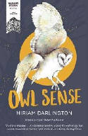 Cover image of book Owl Sense by Miriam Darlington