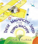 Cover image of book Those Magnificent Sheep in Their Flying Machine by Peter Bently, illustrated by David Roberts